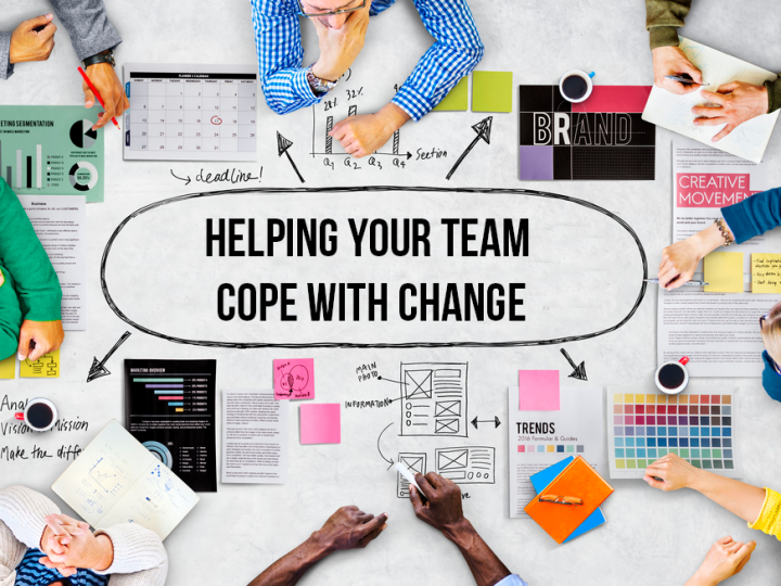 Helping your team cope with change